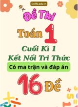 Đề thi Toán Lớp 1 cuối học kì 1 KNTT có Ma trận và Đáp án (16 Đề)